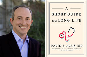 Краткое руководство к долгой жизни» - профессор  Дэвид Агус